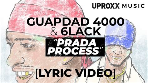 guapdad 4000 prada process|Guapdad 4000 Lyrics, Songs, and Albums .